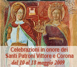 Celebrazioni in onore dei Santi Patroni Vittore e Corona