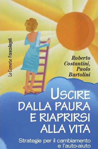 "Uscire dalla paura e riaprirsi alla vita"