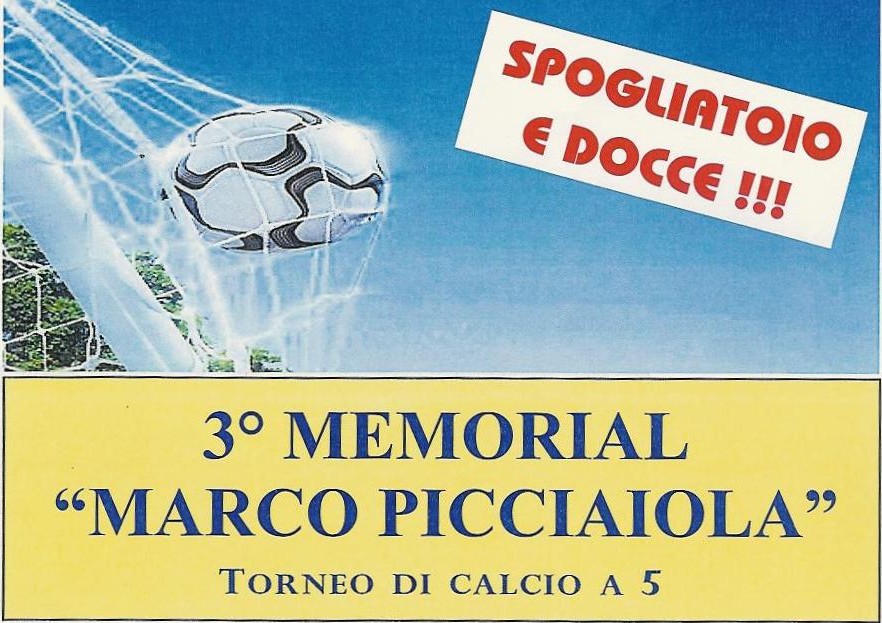 Terzo Memorial "Marco Picciaiola" di calcio a cinque