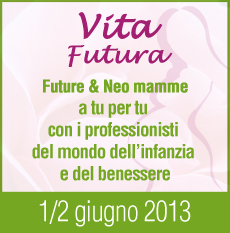 Vita Futura, un contenitore di eventi per mamme e bimbi