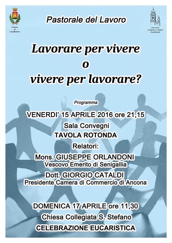 Vivere per lavorare o lavorare per vivere?